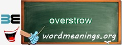 WordMeaning blackboard for overstrow